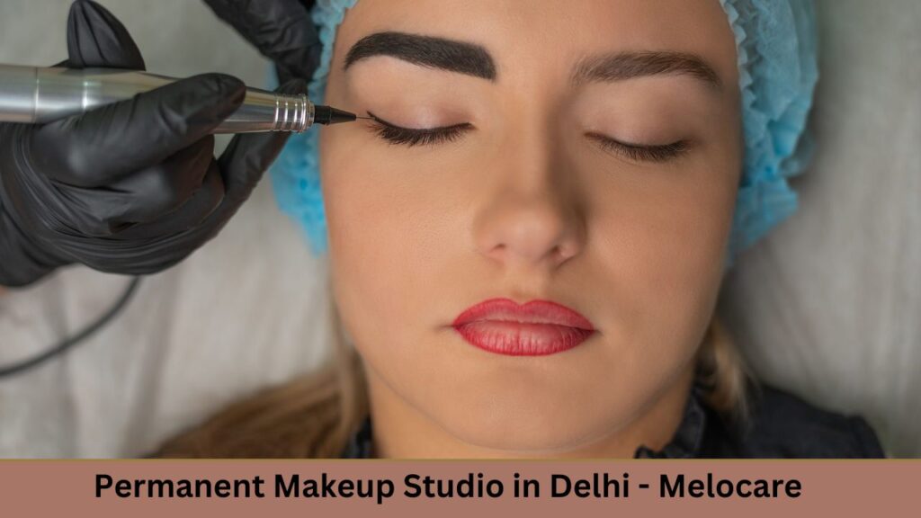 Permanent Makeup Studio in Green Park Delhi
